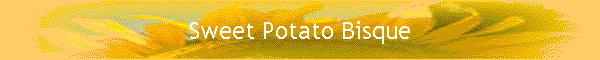 Sweet Potato Bisque