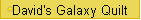 David's Galaxy Quilt
